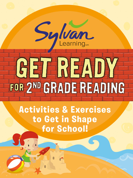 Title details for Get Ready for 2nd Grade Reading by Sylvan Learning - Available